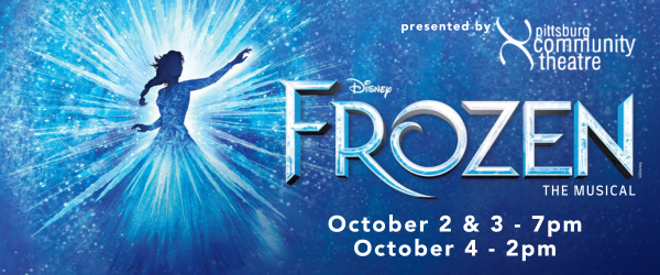 Pittsburg Community Theatre Presents: Disney's Frozen - The Musical
